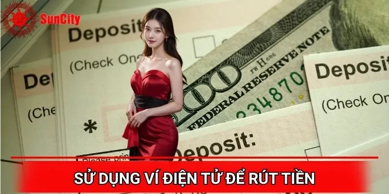 Nạp tiền qua ví điện tử tại nhà cái Suncity